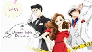 The Dinner Table Detective - 09