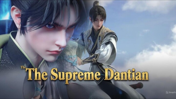 The Supreme Dantian | Season 1 | Episode 6 | Sub Indo