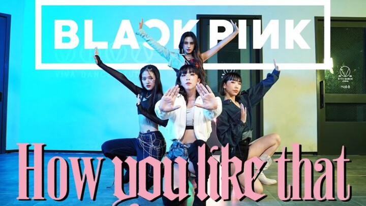 [VIVA] BLACKPINK - How You Like That Cover Dance