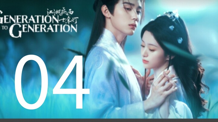 Generation to Generation (Episode 4🇨🇳🇨🇳)