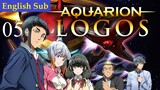 Aquarion Logos Episode 5