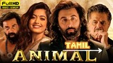 Animal Full Movie - TAMIL