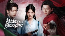 [Ιп₫о Sυβ] Eρ.15| Βlα₫еs.Αмi₫.Βlоssомs