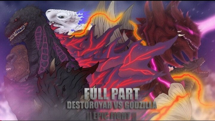 DESTOROYAH VS GODZILLA EPIC FIGHT {FULL PART}