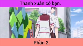 Có hẹn với thanh xuân p2 #schooltime