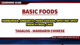 TAGALOG to CHINESE | Basic Foods TERM in MANDARIN