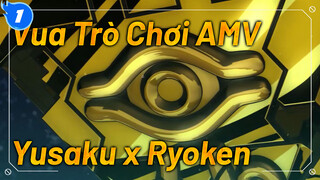 [Vua Trò Chơi AMV] Đừng khóc, Yusaku, Varis sẽ luôn bảo vệ bạn_1