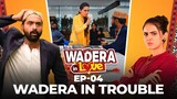 Wadera in Love ft. @RazaSamo | Wadera in Trouble | Episode 04 | Pakistani Web Series | Teeli