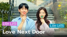 Love Next Door With Eng Sub EP 13