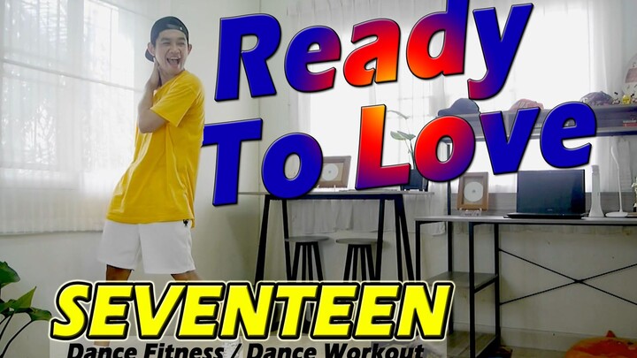 [Thailand Golfy] Bilibili Premiere | Ready to Love - Seventeen I'm ready, are you ready? | Fat-burni