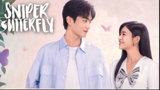 (DRAMA CHINA) SNIPER BUTTERFLY l BIDIKAN KUPU-KUPU EP02 SUB INDO