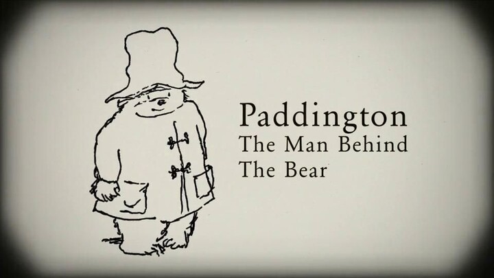 Paddington: The Man Behind the Bear