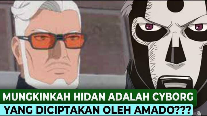 HIDAN ADALAH CYBORG YANG DIBUANG AMADO ATAS PERINTAH JIGEN? INI FAKTA & PENJELASANNYA #boruto