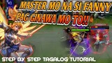 FANNY PRACTICE GUIDE 2020 | MOBILE LEGENDS BASIC TUTORIAL [Tagalog Version]