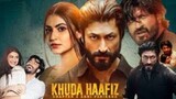Khuda Haafiz 2 sub Indonesia [film India]