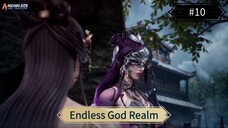 Endless God Realm Eps 10 Sub Indo