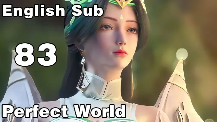 perfect world ep 83 english sub