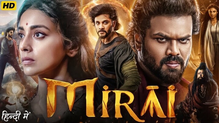 Mirai (2025) Full Movie In Hindi Dubbed 🎬