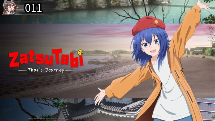 Zatsu Tabi That's Journey Episode 11