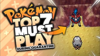 Top 7 Pokémon GBA Rom Hacks Must Play During Quarantine 2020