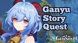 Ganyu's Story Quest Part 2 [Genshin Impact]