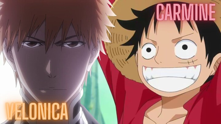 Velonica X CARMINE | Mashup of Bleach X One Piece