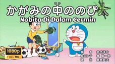 Doraemon - Nobita Di Dalam Cermin (Sub Indo)