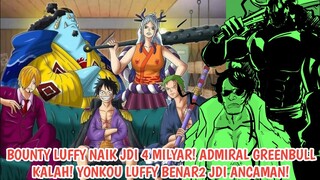 BOUNTY LUFFY NAIK LAGI! GREENBULL, ADMIRAL PERTAMA YG DIKALAHKAN OLEH SHP! - ONE PIECE 1054+ Teori