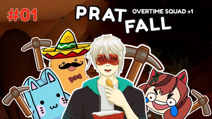 [Pretfall #01] Overtime Squad belajar menggali tanah dan es