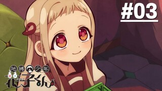 Jibaku Shounen Hanako-kun S2 - Tập 03 (Vietsub)【Toàn Senpaiアニメ】