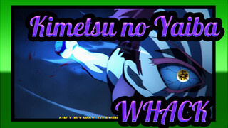 Kimetsu no Yaiba AMV- WHACK