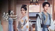 My Destined Consort 🎋 3
