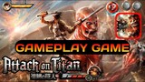 Attack On Titan - GAMEPLAY ANDROID IOS