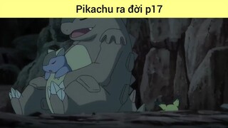 Pikachu Ra Đời phần 17