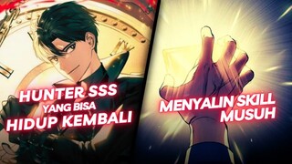 HUNTER SSS YANG BISA HIDUP KEMBALI❗Alur Cerita Manhwa Manhua Anime Review Komik