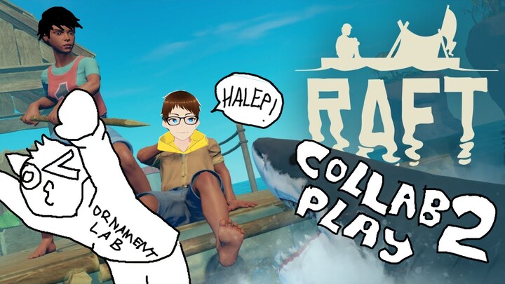 CALL ME SHARKBOI! (RAFT Gameplay #2)