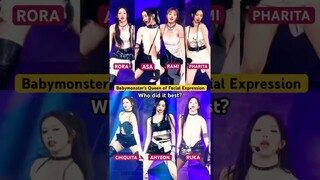 BABYMONSTER Facial Expression #sheesh #babymonster #ahyeon #chiquita #pharita #asa #ruka #rora #rami