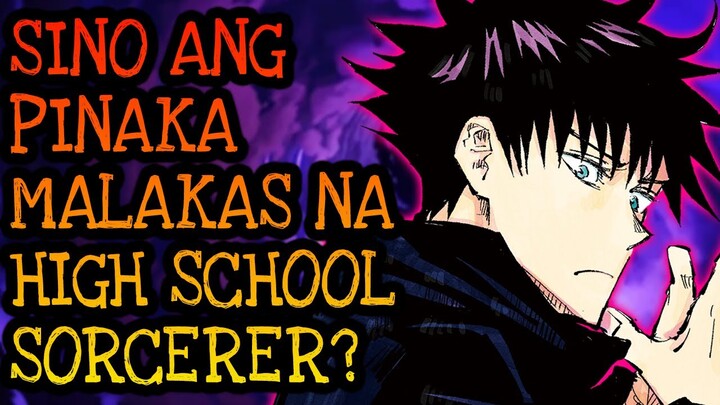 TOP 10 STRONGEST High School Jujutsu Sorcerer! | Jujutsu Kaisen Tagalog Analysis