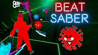 Fighting the Coronavirus in BEAT SABER...