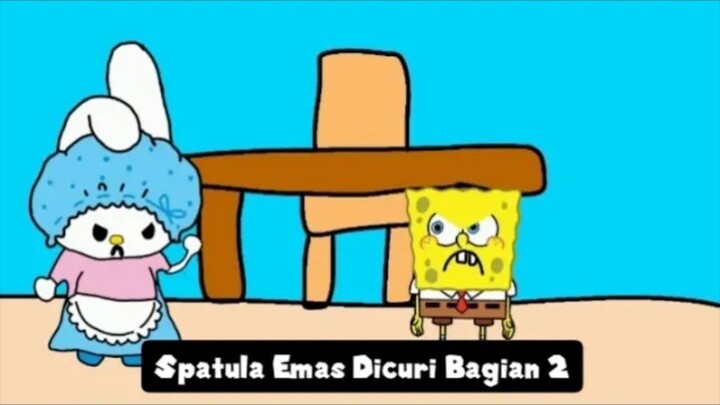 My Melody Petualangan Brutal Spatula Emas Dicuri Part 1 Episode 3