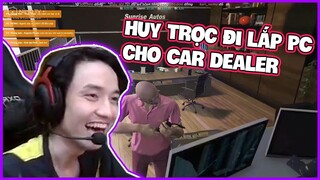 GTA RP _ Huy trọc cùng đồng bọn đi lắp đặt PC cho Car Dealer _ Mixi City