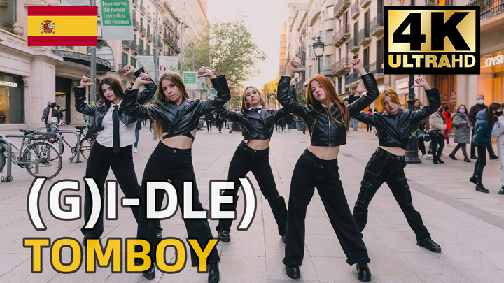 【油管搬运】西班牙女子舞团超辣小姐姐-(G)I-DLE)《TOMBOY》翻跳