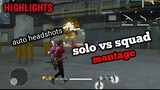 FREE FIRE HIGHLIGHTS "(SOLO VS SQUAD)"MOMENT MONTAGE garena free fire indonesia