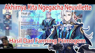 Akhirnya Kita Ngegacha Neuvillette Hasil Dari Farming Primogem