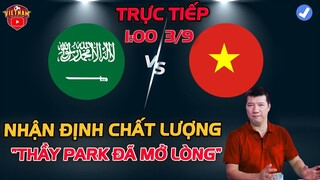 Nhận Định ĐT Việt Nam đấu saudi arabia, BLV Quang Huy chốt một câu “CHẤT LƯỢNG”
