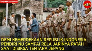 PERJUANGAN SANG KIAI HASYIM ASY'ARI  MERAIH KEMERDEKAAN INDONESIA | Alur Cerita Film Sang Kiai