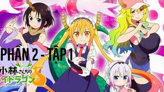 Cô Hầu Gái Rồng Của Kobayashi Phần 2 Tập 1 ( Vietsub ) | Miss Kobayashi's Dragon Maid Season 2 ep 1