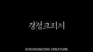 GYEONGSEONG CREATURE EPISODE 2