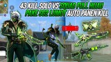 43 SOLO VS SQUAD FULL HIJAU !!! PANEN KILL PAKE SG2 LUMUT RASA OPM 🔥🔥🔥 - FREE FIRE INDONESIA