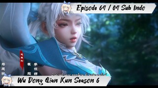 [ EPISODE 64 / 04 ] Martial Universe Season 6 - 1080p Super Duper HD Sub Indo